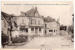 CPA Sancergues Le Monument Le Bureau De Poste Et La Route De St Martin Des Champs Saint 18 Cher - Sancergues