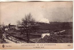 93 - La Courneuve - Catastrophe Du 15 Mars 1918 - - La Courneuve