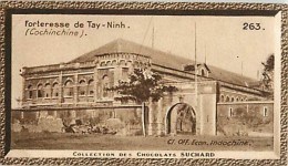 CHOCOLAT SUCHARD : IMAGE N° 263 . FORTERESSE DE TAY-NINH . COCHINCHINE . - Suchard