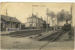 Carte Postale Ancienne Achères - La Gare  - Chemin De Fer - Acheres