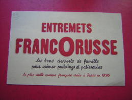 BUVARD  ENTREMETS FRANCORUSSE  LES BONS DESSERTS DE FAMILLE - Dulces & Biscochos