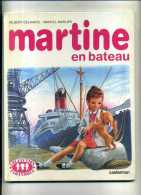 - MARTINE EN BATEAU . CASTERMAN 1981 . - Martine