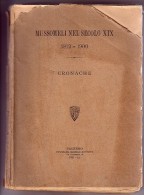 MUSSOMELI NEL SECOLO XIX GIUSEPPE SORGE 1931 TIP.MONTAINA/PA PAG.177 - Old Books