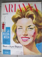 ARIANNA  Marzo 1958 RIVISTA DI MODA Anticipatore Di COSMOPOLITAN I.BERGMAN - Fashion