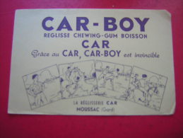 BUVARD   CAR BOY  REGLISSE CHEWING GUM BOISSON   LA REGLISSERIE CAR  MOUSSAC Gard - Sucreries & Gâteaux