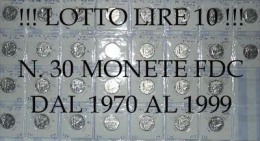 !!! N. 30 MONETE DA 10 LIRE FDC DAL 1970 AL 1999 !!! TUTTE FDC/UNC - 10 Lire