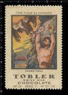 Old OriginalSwiss Poster Stamp Reklamemarke Tobler -  The Four Elements Prometheus Mythology Prometheus Mythologie - Mitología