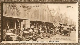 CHOCOLAT SUCHARD : IMAGE N° 204 . HANOÏ . LE GRAND MARCHE . TONKIN . - Suchard