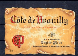 COTE DE BROUILLY - Eugène Péron - Beaujolais