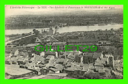 LE TEIL (07) - VUE GÉNÉRALE & PANORAMA DE MONTÉLIMAR ET DES ALPES  - DOS VERT - P. LIBMANN, PHOTO-ÉDITEUR - - Le Teil