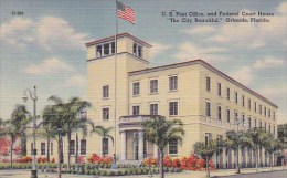 Florida Orlando U S Post Office And Federal Court House The City Beautiful - Orlando