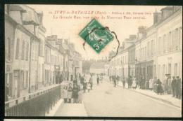 La Grande Rue, Vue Prise Du Nouveau Pont Central - Ivry-la-Bataille