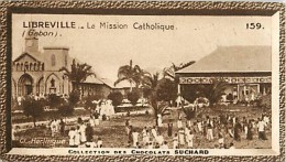 CHOCOLAT SUCHARD : IMAGE N° 159 . LIBREVILLE . LA MISSION CATHOLIQUE . GABON . - Suchard