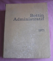Bottin Administratif 1971 - Annuaires Téléphoniques