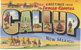 Gallup New Mexico Large Letter, Greetings From Indian Capital, C1930s Vintage Curteich Linen Postcard - Ruta ''66' (Route)