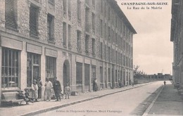 CHAMPAGNE SUR SEINE  (77) RUE DE LA MAIRIE - Champagne Sur Seine