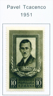 ROMANIA - 1951 Tcacenco Mounted Mint - Neufs