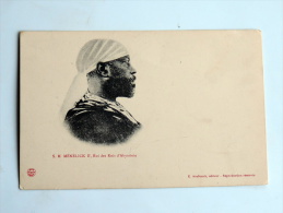 Carte Postale Ancienne : ETHIOPIE : S. M. MENELICK II , Roi Des Rois D´ Abyssinie - Etiopía