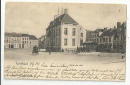 TURNHOUT - Hôtel De Ville - 1904 - Turnhout