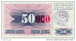 BOSNIA:  50 000 Dinara On 50 Dinara, 1993 UNC *P-55d * 16mm High Red Zeroes - 24.12.1993 - Bosnie-Herzegovine