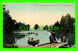 ST JOHN, NB - LAKE IN BEULAH CAMP GROUNDS, ST JOHN RIVER - ANIAMTED - TRAVEL 1913 - VALENTINE & SONS - - St. John