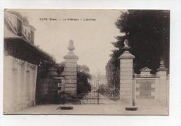 CPA 60 : CUTS   Entrée Du Château  1917  A    VOIR     !!!! - Unclassified