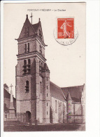 Carte 1906 FONTENAY TRESIGNY / LE CLOCHER - Fontenay Tresigny