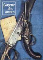 NCL - Gazette Des Armes Mars 1977 - Fusil De Marine - Pistolet - Arme - Voir Sommaire - Militaria - Armas