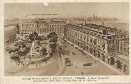 Grand Hotel Roma E Rocca Cavour Torino Fratelll Cernuschi G. Mandelli Edit Como - Bars, Hotels & Restaurants