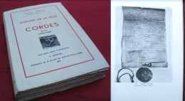 Histoire De La Ville De CORDES (1222-1799) / Charles Portal / Publication De La Société Des Amis Du Vieux Cordes En 1965 - Languedoc-Roussillon