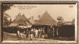CHOCOLAT SUCHARD : IMAGE N° 120 . UN VILLAGE DE KOURANKO . GUINEE . - Suchard