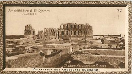 CHOCOLAT SUCHARD : IMAGE N° 77 . AMPHITEATRE D'EL-DJEMM . TUNISIE . - Suchard