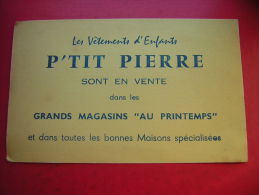 BUVARD  LES VETEMENTS D´ ENFANTS  P´ TIT PIERRE SONT EN VENTE DANS LES GRANDS MAGASINS AU PRINTEMPS - Textile & Clothing