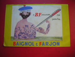 BUVARD STYLO L' INDELEBILE   LE B F RETRACTABLE 739 POINTE FINE  BAIGNOL & FARJON - Papeterie