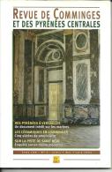 Revue De Comminges Et Des Pyrénées Centrales Tome CXX  N° 2 - Avril, Mai Et Juin  2004 - - Alpes - Pays-de-Savoie