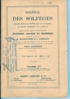 SOLFEGE DES SOLFEGES  De Henry LEMOINE & G. CARULLI -  Volume 1B  - Nouvelle Edition Du SOLFEGE Pour Voix De Soprano. - Musica