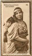 CHOCOLAT SUCHARD : IMAGE N° 19 . BEDOUINE PORTANT SON ENFANT . ALGERIE . - Suchard