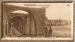 CHOCOLAT SUCHARD : IMAGE N° 48. TOUGGOURT . LES ARCADES .. ALGERIE . - Suchard