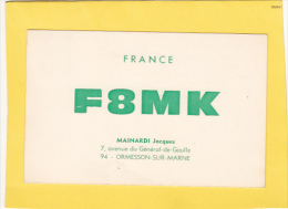 CPSM - ORMESSON Sur MARNE - Radio F8MK Mainardi Jacques 7 Avenue Du Général De Gaulle - Ormesson Sur Marne