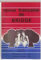 REVUE FRANCAISE DE BRIDGE AOUT SEPTEMBRE1978 REF13175 - Juegos De Sociedad