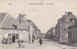 18 - LA GUERCHE - La Grande Rue - La Guerche Sur L'Aubois
