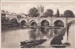 C1930 HEREFORD  - WYE BRIDGE AND CATHEDRAL - Herefordshire