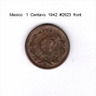 MEXICO    1  CENTAVO  1942   (KM # 415) - Messico