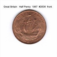 GREAT BRITAIN    HALF  PENNY  1967   (KM # 896) - C. 1/2 Penny