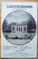 78 : RARE - Lisez Louveciennes De Maurice Berthon - Pavillon De Lucienne - Promotion Pour Un Volume Illustré - (n°710) - Louveciennes