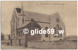 LE CATEAU - L'Eglise Saint-Joseph (animée) - N° 208 - Le Cateau