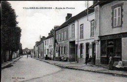 77 - VILLIERS SAINT GEORGES - ROUTE DE PROVINS - Villiers Saint Georges
