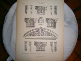 PLANCHE L ART ET L INDUSTRIE DETAILS D ARCHITECTURE ET DE SCULPTURE D ORNEMENTS  ANNEE 1882 - Autres Plans