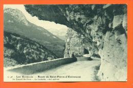 Dpt  73  Les Echelles  "  Route De Saint Pierre D´entremont - Le Tunnel Du Frou  " - Les Echelles