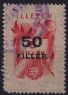 1951 Hungary, Ungarn, Hongrie - Revenue Stamp - 50 F - OVERPRINT - Steuermarken